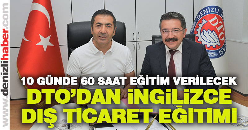 DTO İngilizce Dış Ticaret Eğitimi verecek
