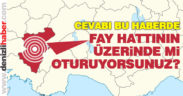 Fay hatlarının üzerinde mi oturuyorsunuz?