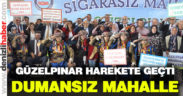 Güzelpınar’da “sigarasız mahalle” hedefi