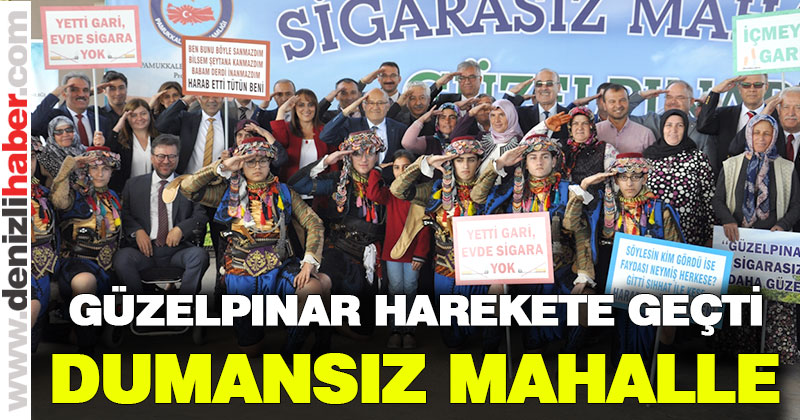 Güzelpınar’da “sigarasız mahalle” hedefi