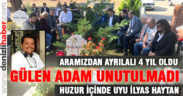 İlyas Haytan aramızdan ayrılalı 4 yıl oldu