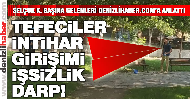 Parkta kendini yakmaya çalışmıştı, o anları anlattı
