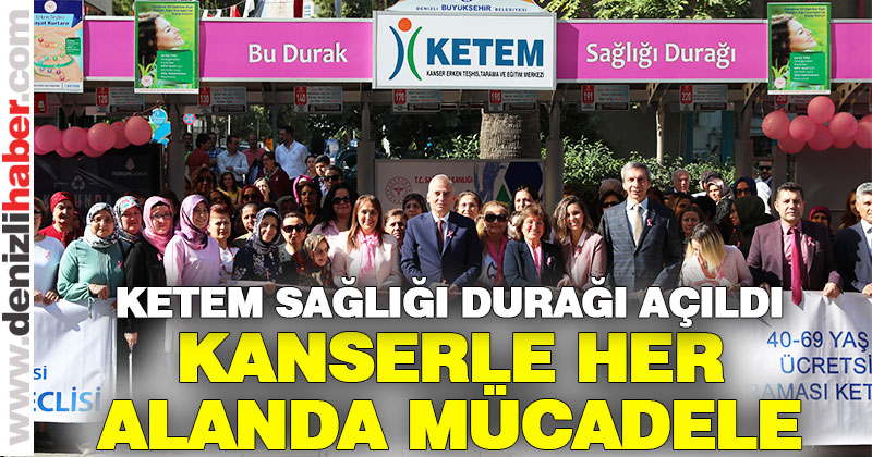 KETEM Sağlık Durağı açıldı