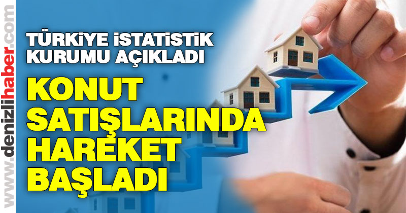 TÜİK verilerine göre Eylül ayı konut satışları yüzde 25.5 yükseldi
