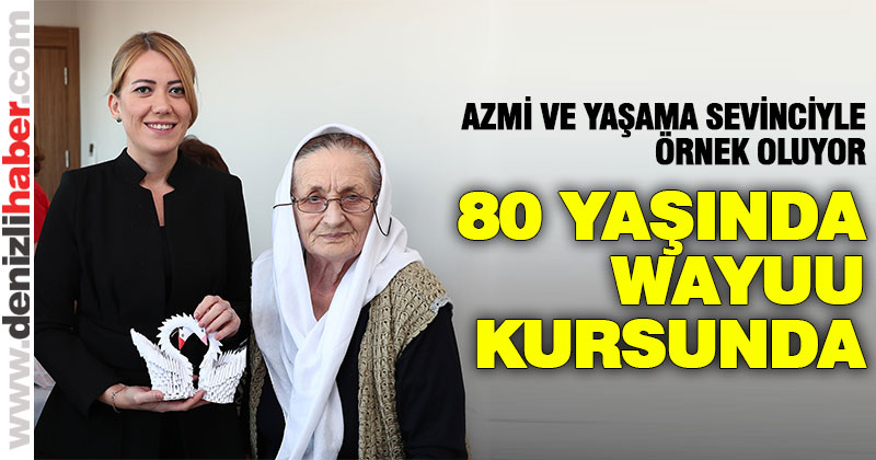 80 yaşında wayuu kursunda
