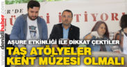 Mimarlar Odası’ndan taş atölyeler için kent müzesi çağrısı