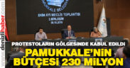 PAMUKKALE BELEDİYESİ BÜTÇESİ BELLİ OLDU