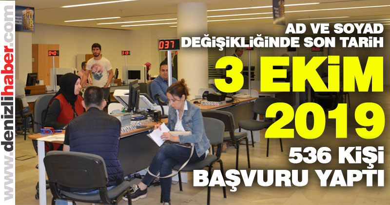 Ad ve soyad değişikliği için son tarih 3 Kasım 2019