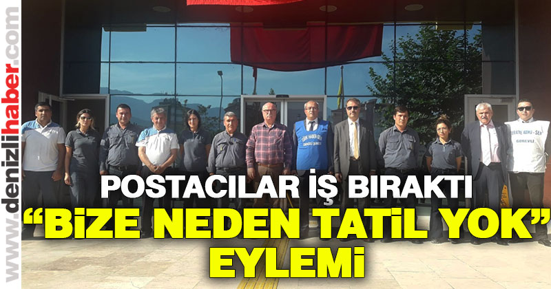 Türk Haber-Sen üyesi postacılar iş bıraktı