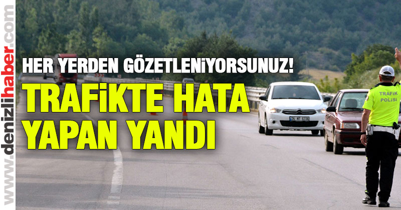 Trafikte hata yapan yandı