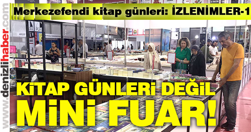 Merkezefendi kitap günleri İZLENİMLER-I