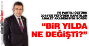 Öztürk: “Bir yılda ne değişti?”