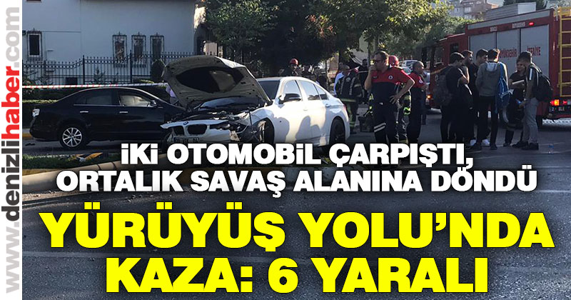 Yürüyüş Yolu’nda kaza: 6 yaralı