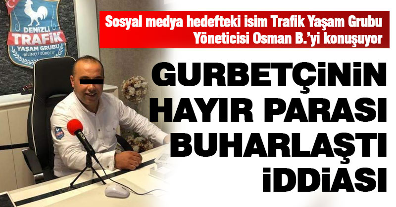 Gurbetçinin iddiası gündem oldu