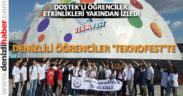 DENİZLİLİ ÖĞRENCİLER ‘TEKNOFEST’TE