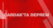 Çardak’ta deprem