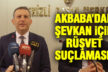 Akbaba’dan Şevkan’a rüşvet suçlaması