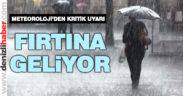 Meteoroloji’den fırtına uyarısı