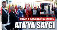 Denizli’de saat 09.05’te hayat 1 dakikalığına durdu
