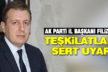 Filiz’den teşkilatlara kritik uyarı