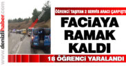 Babadağ’da iki öğrenci servisi çarpıştı: 18 yaralı