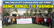 Genç Denizli Projesi 10 yaşına girdi