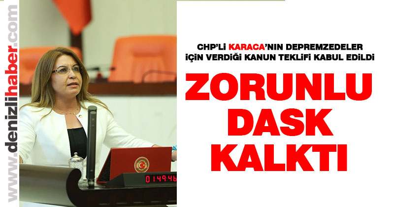 Depremzedeler için zorunlu DASK kalktı