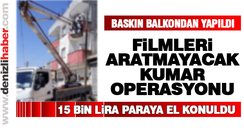 15 BİN LİRA PARAYA EL KONULDU