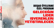 DEGİAD geleceğin lider işverenlerini yetiştirecek