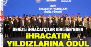 2018 yılı ihracat birincilerine ödül verildi