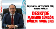 DESKİ’de Mahmud Güngör dönemi sona erdi