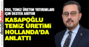 DSO, Temiz üretim yatırımları için destek arıyor