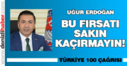 Erdoğan: “Bu fırsatı kaçırmayın”