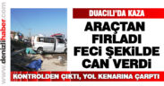 Duacılı’da kaza: 1 ölü 4 yaralı