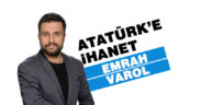 ATATÜRK’E İHANET