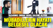 Mübadillerin hayatı belgesel olacak
