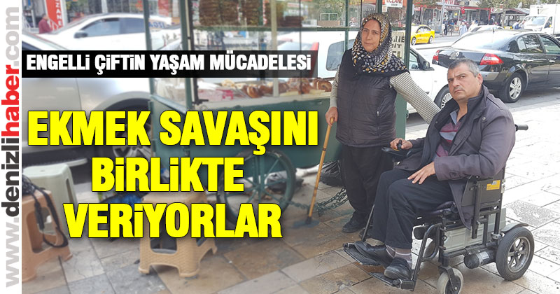 Engelli çiftin yaşam mücadelesi