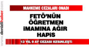 112 sanıklı FETÖ davasında mahkeme cezaları onadı