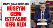 Hüseyin Gemi istifasını geri aldı