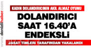 Jandarma kadın dolandırıcıyı yakaladı