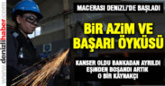 Bir azim ve başarı öyküsü