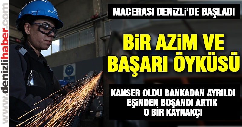 Bir azim ve başarı öyküsü