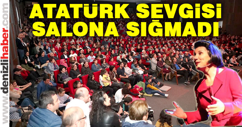 Atatürk sevgisi salona sığmadı