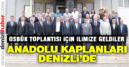 OSB Üst Kuruluşu Denizli’de toplandı
