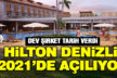 Hilton 2021’de Denizli’ye geliyor
