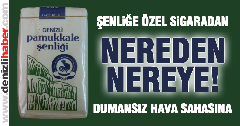 Tekel’den Pamukkale Şenliği’ne özel sigara