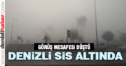 Denizli sis altında