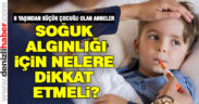 Soğuk algınlığı için nelere dikkat etmeli?