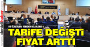 Büyükşehir su ücretlerinde artışa gitti
