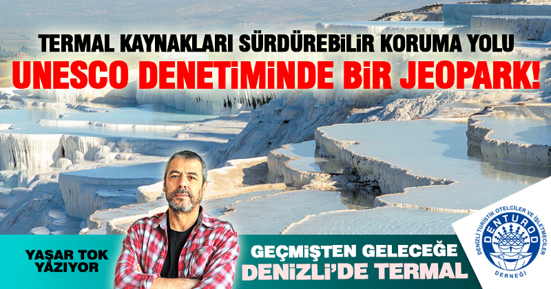 UNESCO DENETİMİNDE BİR JEOPARK!